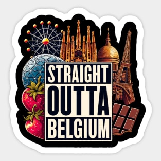 Straight Outta Belgium Sticker